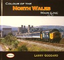 Colour of the North Wales Main Line  by GODDARD, Larry 